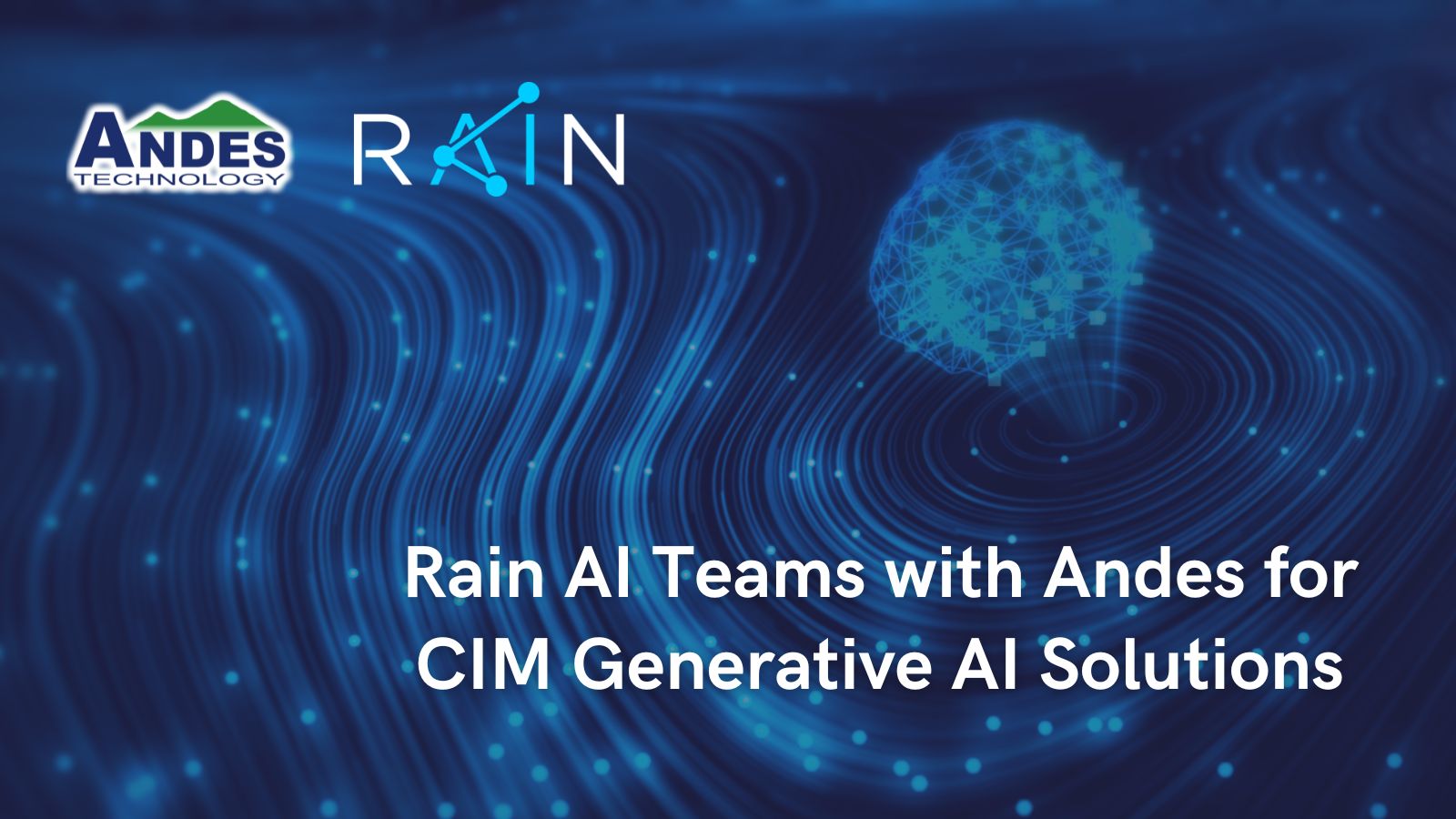 Read more about the article Rain AI Unveils Andes Technology as Its RISC-V Partner